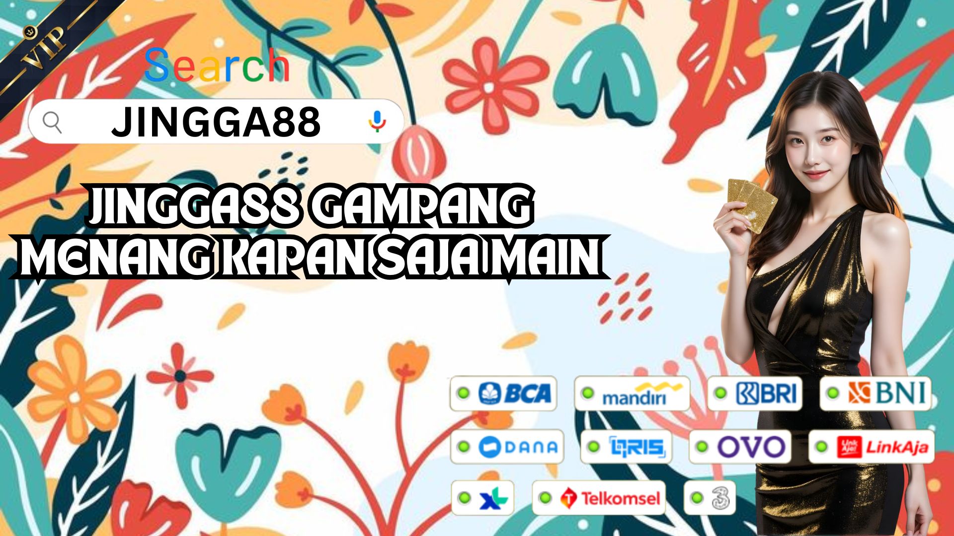 JINGGA88 GAMPANG MENANG KAPAN SAJA MAIN