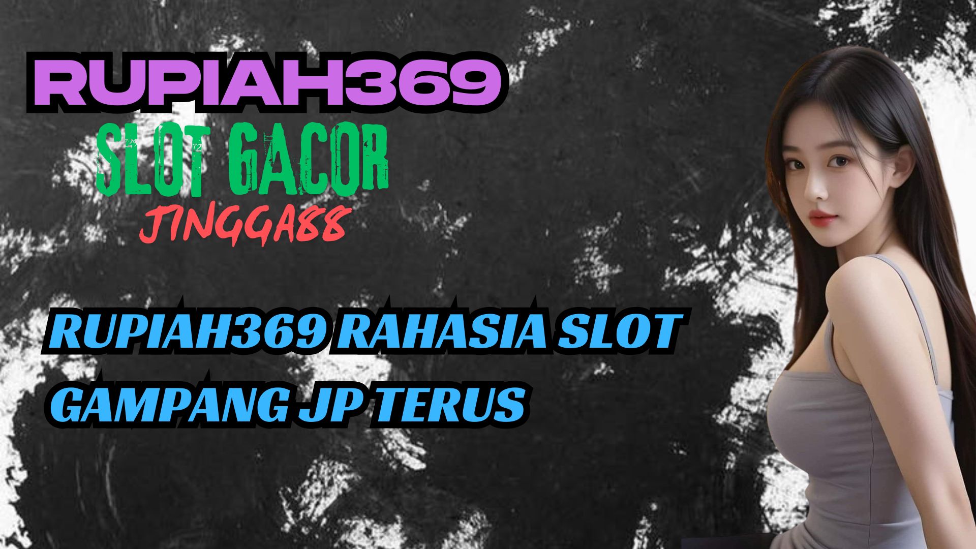 RUPIAH369 RAHASIA SLOT GAMPANG JP TERUS