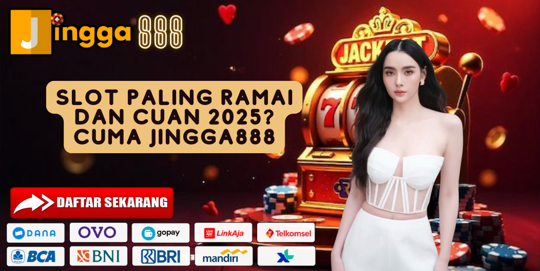 SLOT PALING RAMAI DAN CUAN 2025? CUMA JINGGA888