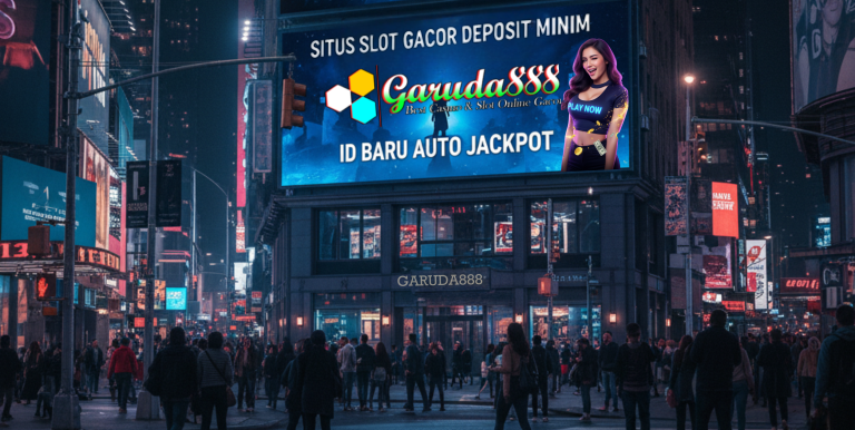 SITUS SLOT GACOR DEPOSIT MINIM GARUDA888